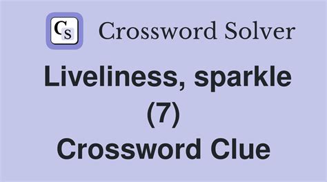 sparkle crossword clue